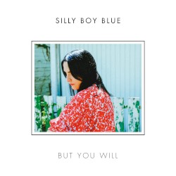 But You Will