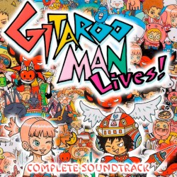 Gitaroo Man Lives!: Complete Soundtrack