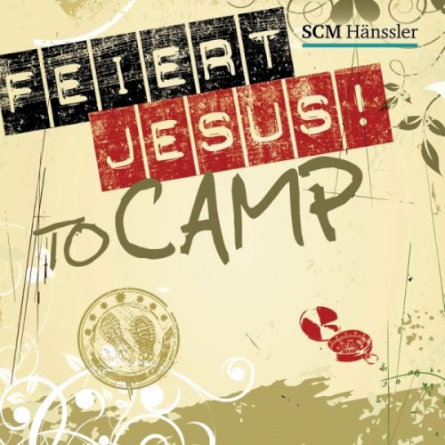 Feiert Jesus! To Camp