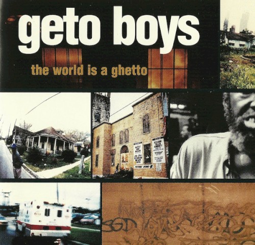 The World Is a Ghetto