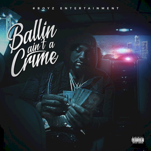 Ballin Ain't a Crime