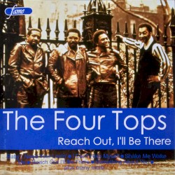 Reach Out, I'll Be There