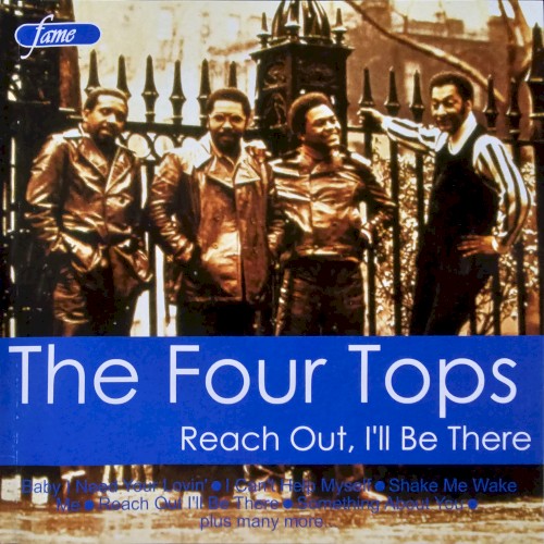 Reach Out, I'll Be There