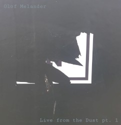 Live From The Dust Pt. 1