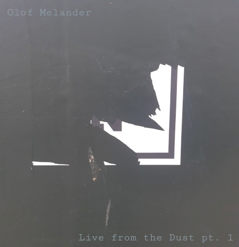 Live From The Dust Pt. 1
