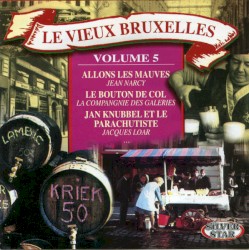 Le Vieux Bruxelles Volume 5