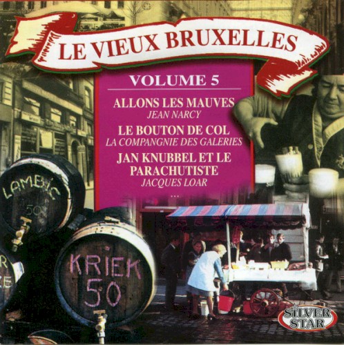 Le Vieux Bruxelles Volume 5