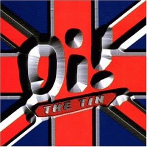 Oi! The Tin