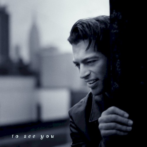 To See You