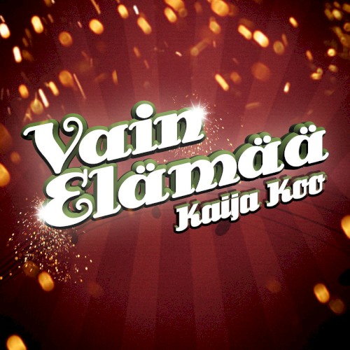 Vain elämää