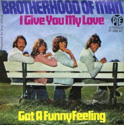 I Give You My Love / Got a Funny Feeling