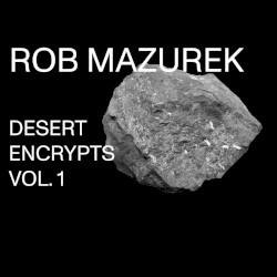 Desert Encrypts Vol. 1