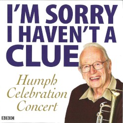 I’m Sorry I Haven’t a Clue: Humph Celebration Concert