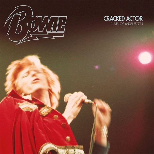Cracked Actor (Live Los Angeles ’74)