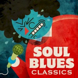 Soul Blues Classics