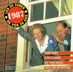Les 20 Tubes de vos 20 ans : 1987