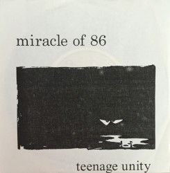 Teenage Unity 7''