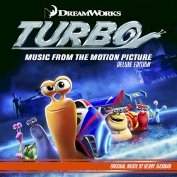 Turbo: Music From the Motion Picture