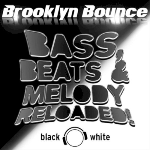 Bass, Beats & Melody Reloaded!