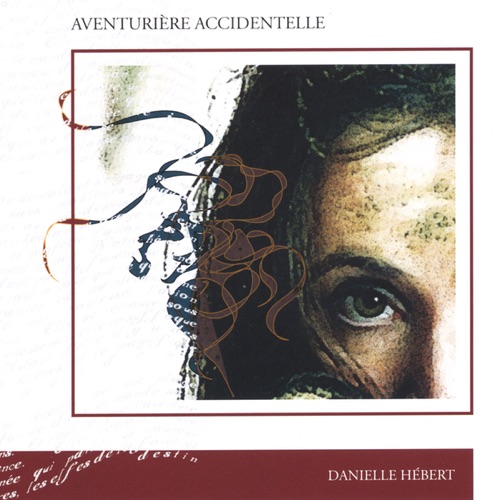 Aventurière accidentelle