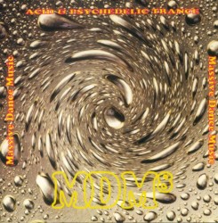 MDM 8 - Acid & Psychedelic Trance