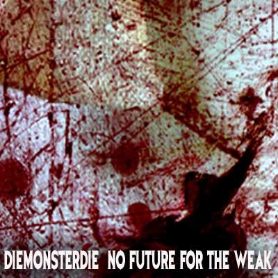 No Future for the Weak