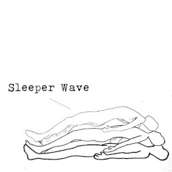Sleeper Wave