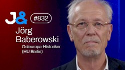 Jung & Naiv #832, „Historiker Jörg Baberowski über Putin, Herrschaft & liberale Demokratie“
