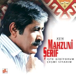 İşte Gidiyorum Çeşmi Siyahım