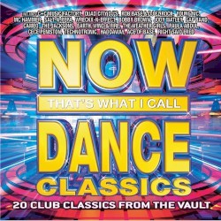 Now That’s What I Call Dance Classics
