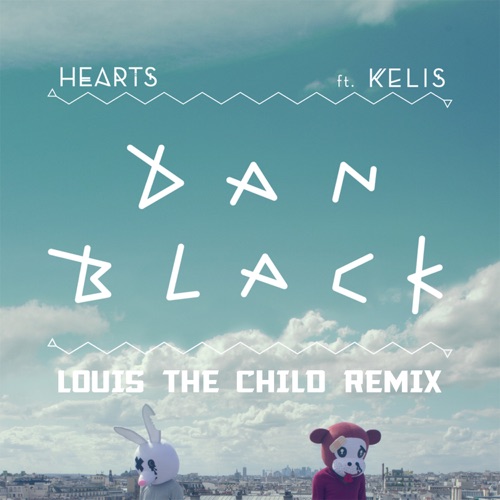 Hearts (Louis the Child remix)