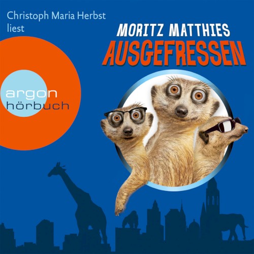 Ausgefressen - Erdmännchen-Krimi, Band 1