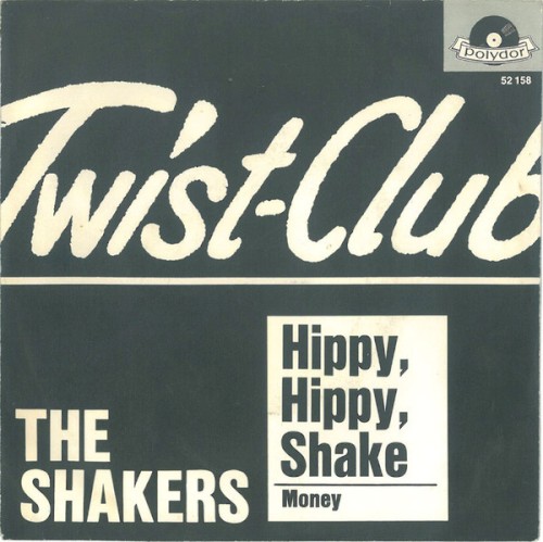 Hippy, Hippy, Shake
