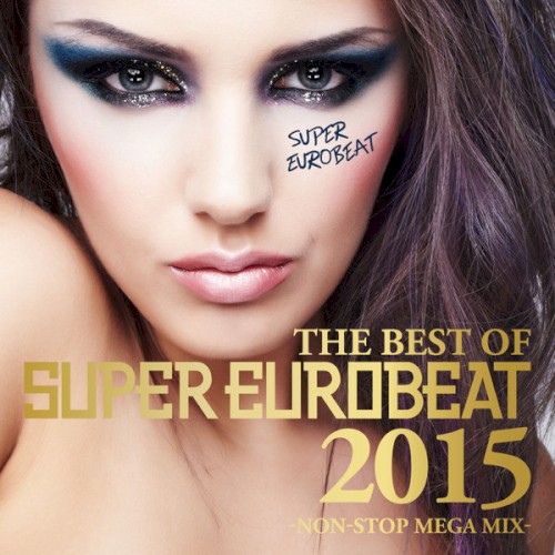 The Best of Super Eurobeat 2015