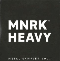 MNRK Heavy - Metal Sampler Vol. 1