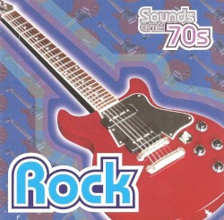 Sounds of the 70s: Rock