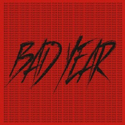 BAD YEAR