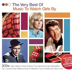 The Very Best of Music to Watch Girls By