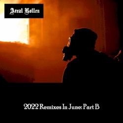 2022 Remixes in June: Part B