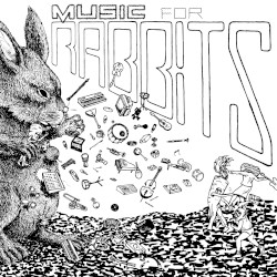 Music For Rabbits