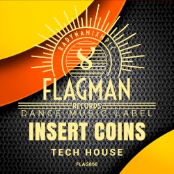 Insert Coins Tech House