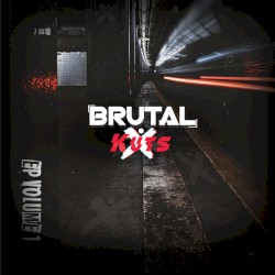 Brutal Kuts EP Volume 1