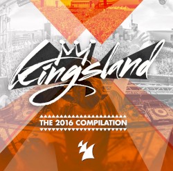 Kingsland: The 2016 Compilation