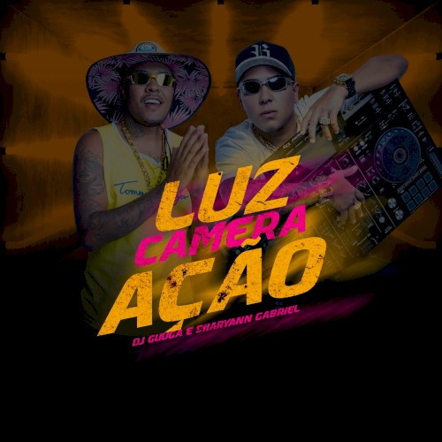 Luz Câmera Ação