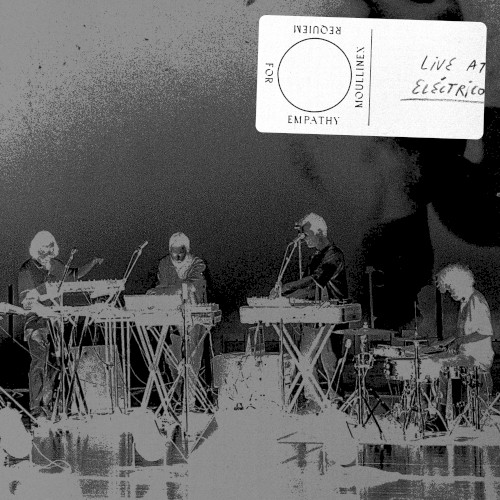 Requiem for Empathy: Live at Eléctrico
