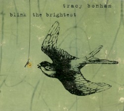 Blink the Brightest