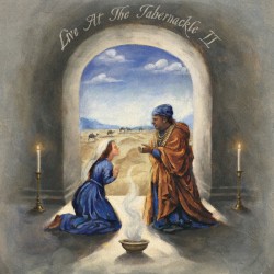 Live at the Tabernackle Vol. II
