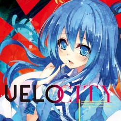 東方弦奏歌-VELOCITY-