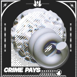 Crime Pays