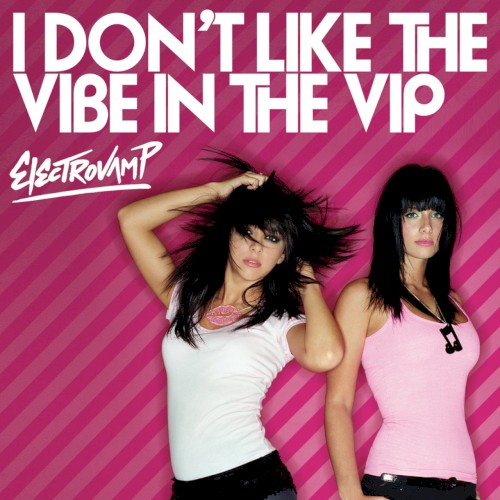 I Don’t Like the Vibe in the V.I.P.